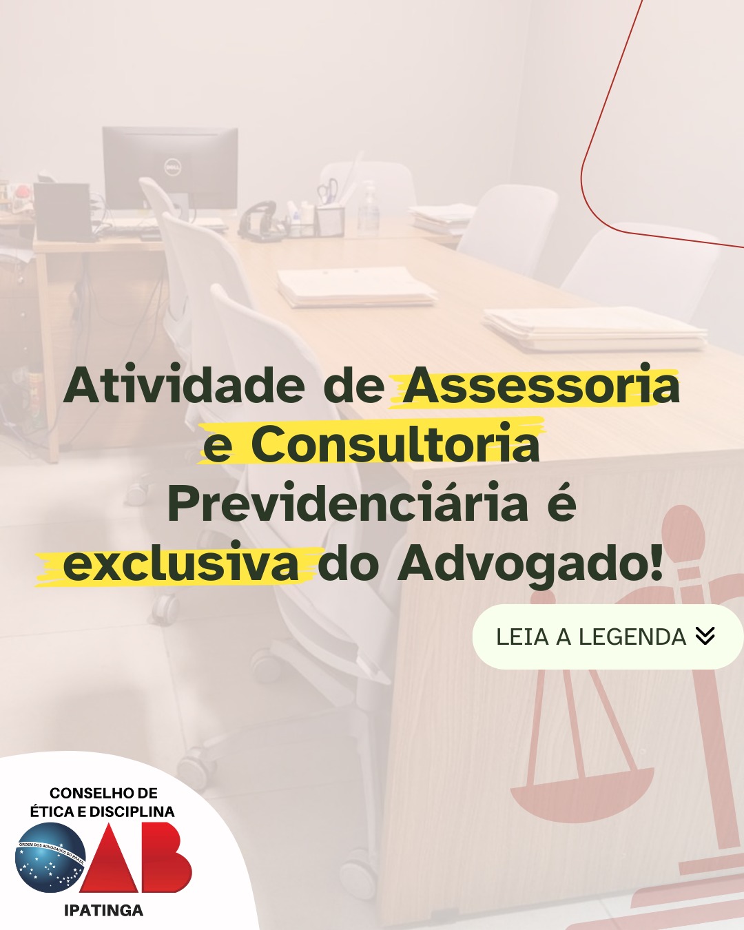 Assessoria e Consultoria Previdenciária é exclusiva do Advogado!